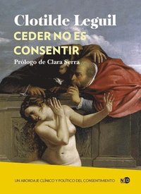 bokomslag Ceder No Es Consentir