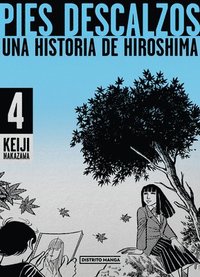 bokomslag Pies Descalzos 4: Una Historia de Hiroshima / Barefoot Gen 4