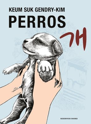 Perros / Dog Days 1