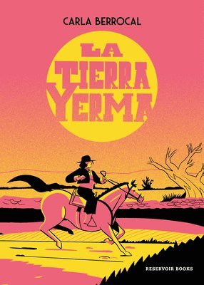 La Tierra Yerma / The Barren Land 1