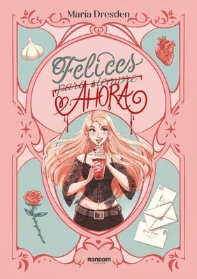 María Dresden - Felices Ahora / Happy Now, Häftad