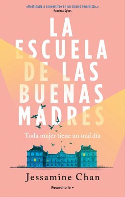 La Escuela de Las Buenas Madres / The School of Good Mothers 1