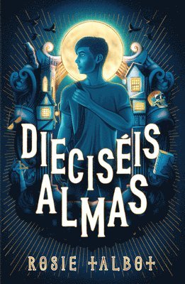 Dieciséis Almas / Sixteen Souls 1