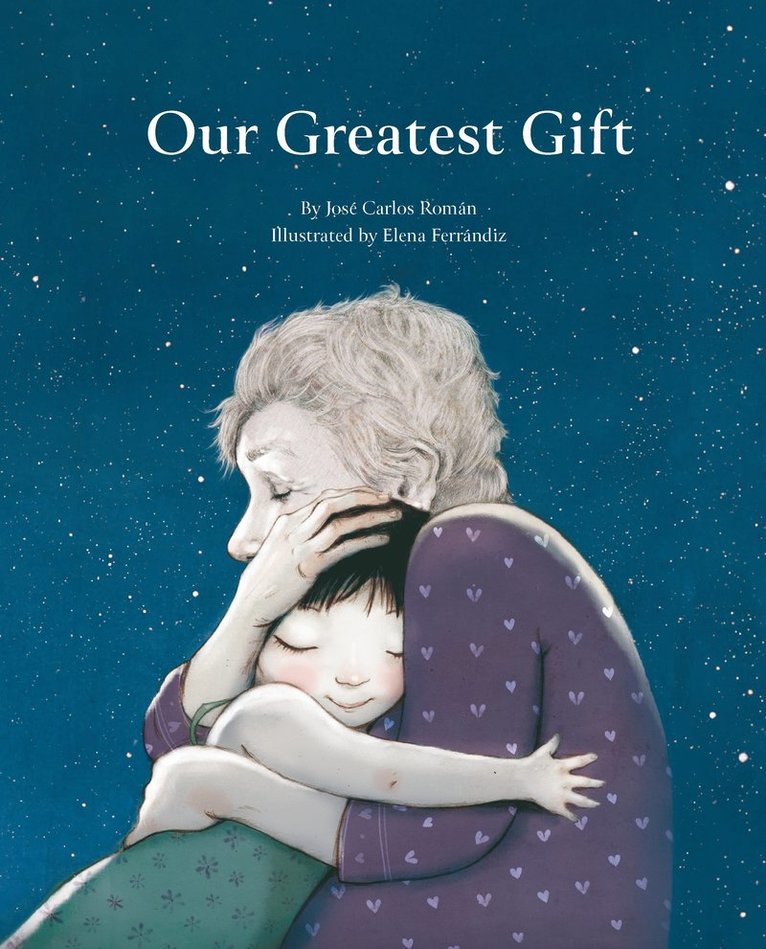 Our Greatest Gift 1