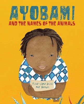 Ayobami and the Names of the Animals 1