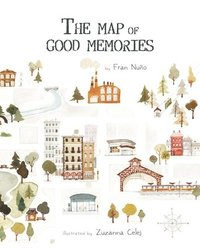 bokomslag The Map of Good Memories
