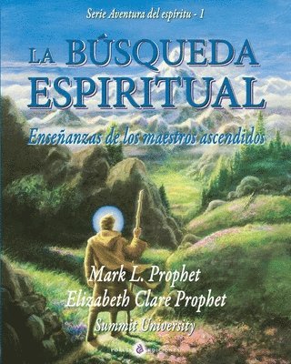 Mark L Prophet, Elizabeth Clare Prophet - búsqueda espiritual, Häftad