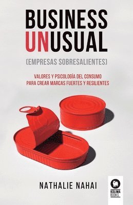 bokomslag Business Unusual (empresas sobresalientes)