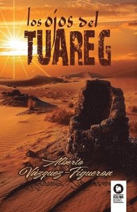 bokomslag Los ojos del Tuareg