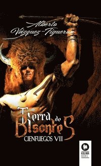 bokomslag Tierra de bisontes