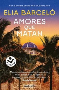 bokomslag Amores Que Matan (Muerte En Santa Rita 2) / Loves That Kill