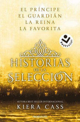 Kiera Cass - Ómnibus. Historias de la Selección / Happily Ever After: Companion to the Selection Series, Häftad