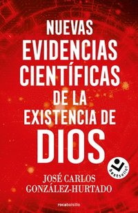 bokomslag Nuevas Evidencias Científicas de la Existencia de Dios / New Scientific Evidence for the Existence of God