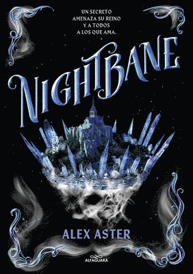 Alex Aster - Nightbane (Spanish Edition), Häftad