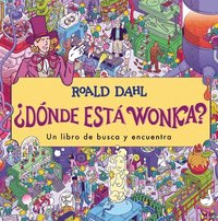 bokomslag ¿Dónde Está Wonka? / Where's Wonka?: A Search-And-Find Book
