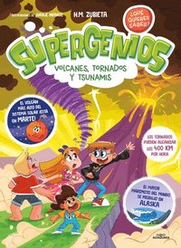 bokomslag Supergenios: Volcanes, Tornados Y Tsunamis / Super Geniuses: Volcanoes, Tornadoe S, and Tsunamis