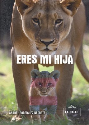 Eres mi hija 1