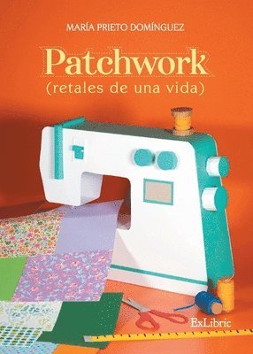 bokomslag Patchwork (retales de una vida)