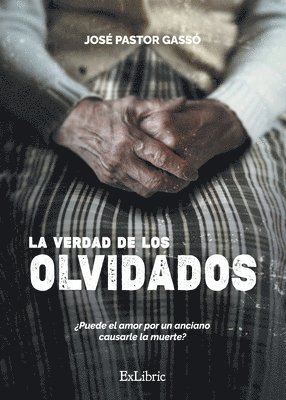 La verdad de los olvidados 1