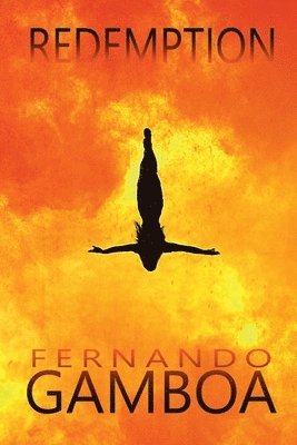 Fernando Gamboa - Redemption, Häftad