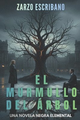Zarzo Escribano - murmullo del árbol, Häftad