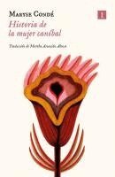 Maryse Condé - Historia de la Mujer Caníbal, Häftad