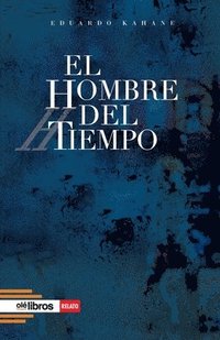 bokomslag El hombre del tiempo