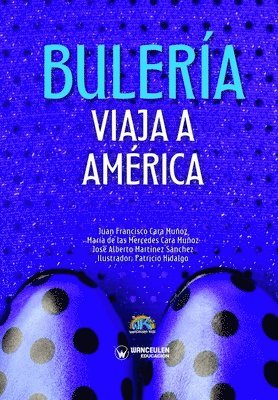 bokomslag Bulería viaja a América