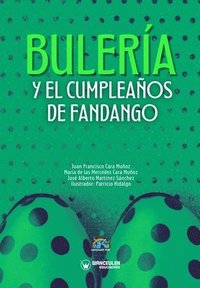 bokomslag BULERIA Y EL CUMPLEAOS DE FANDANGO