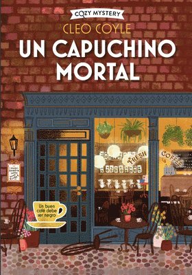 bokomslag Un Capuchino Mortal / A Deadly Cappuccino: Coffee Lovers Club Volume 1