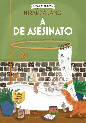 bokomslag A de Asesinato / A for Murder: Misterios Felinos / Cozy Mysteries Volume 3