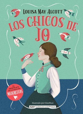 Louisa May Alcott - Los Chicos de Jo / Jo's Boys, Inbunden