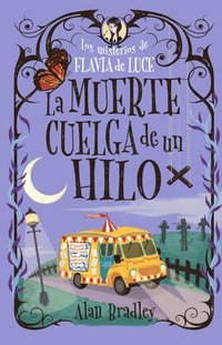 bokomslag La Muerte Cuelga de Un Hilo