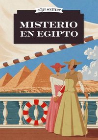 bokomslag Misterio En Egipto / Mystery in Egypt: Los Misterios de Amelia Peabody / The Amelia Peabody Mysteries Volume 1