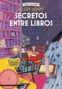 bokomslag Secretos Entre Libros / The Whispered Book: Serie Secretos, Libros Y Bollos / Secrets, Books & Buns Series Volume 2