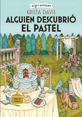 Alguien Descubrió El Pastel / The Diva Takes the Cake: Misterios de Una Diva Doméstica / Mysteries of a Domestic Diva Volume 2 1