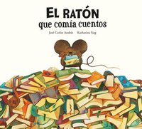 bokomslag El Raton Que Comia Cuentos