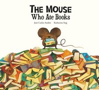 bokomslag The Mouse Who Ate Books