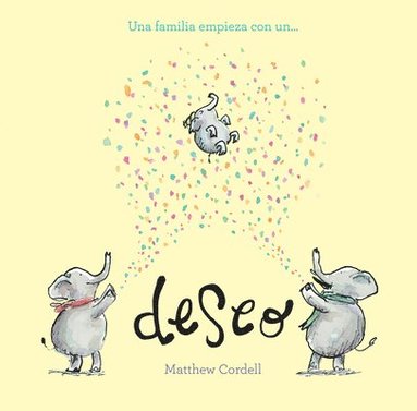 bokomslag Una familia empieza con un deseo