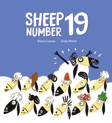 Blanca Lacasa - Sheep Number 19, Inbunden