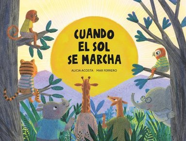 bokomslag Cuando el sol se marcha