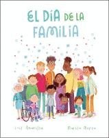 Luis Amavisca - El Día de la Familia, Inbunden