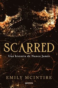 bokomslag Scarred: una historia de Nunca Jamás