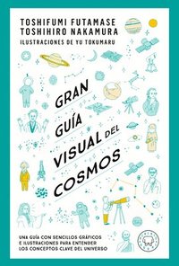 bokomslag Gran Guía Visual del Cosmos / A Grand Visual Guide of the Cosmos