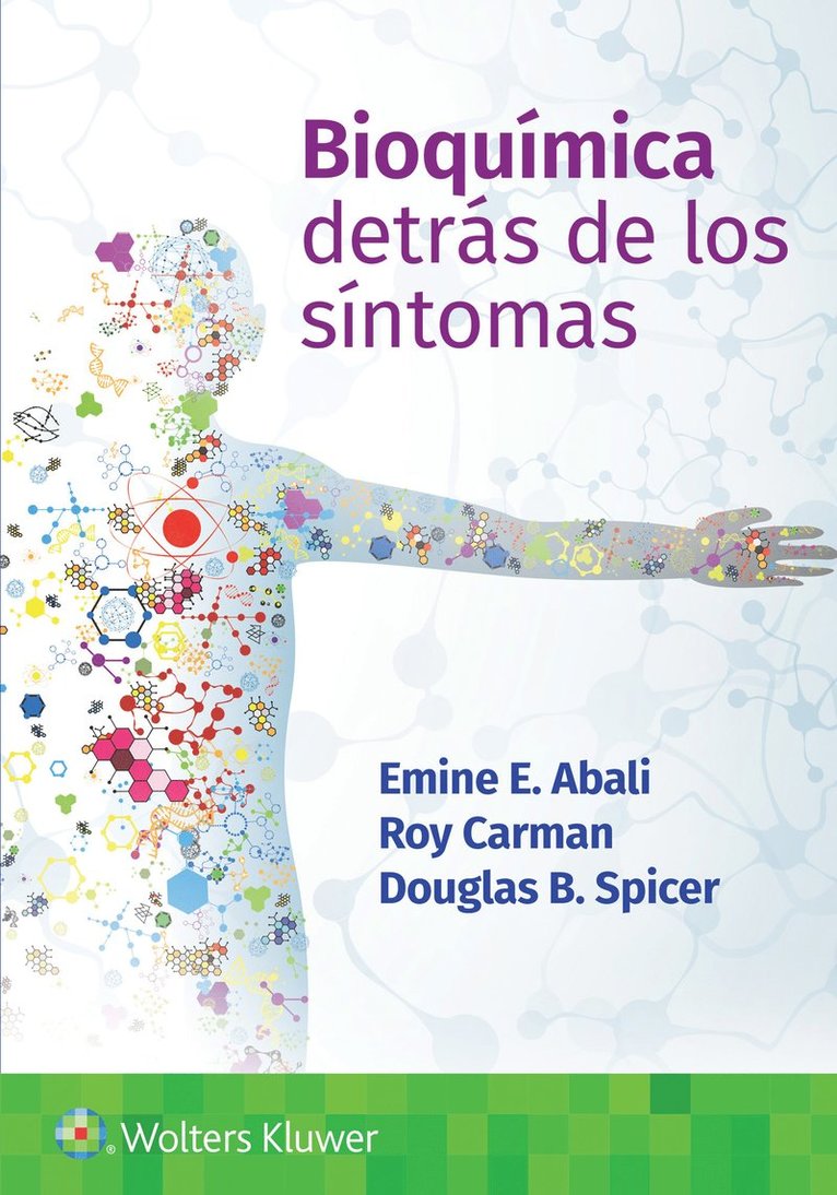 Bioqumica. Detrs de los sntomas 1