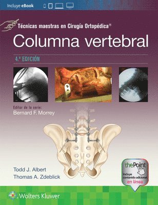 Tcnicas maestras en Ciruga Ortopdica. Columna vertebral 1
