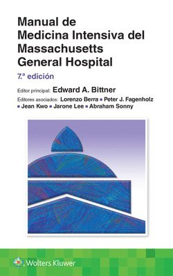 Edward A. Bittner - Manual de Medicina Intensiva del Massachusetts General Hospital, Häftad