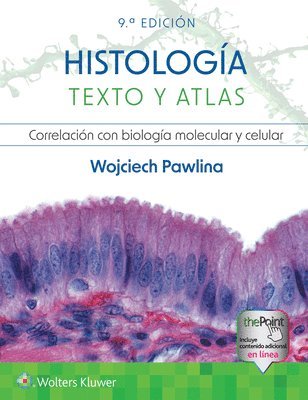 Histologa. Texto y atlas 1