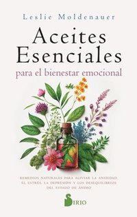 bokomslag Aceites Esenciales Para El Bienestar Emocional