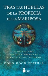 bokomslag Tras Las Huellas de la Profecia de la Mariposa